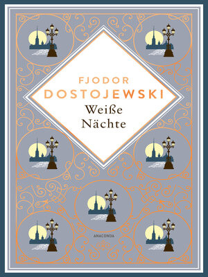 cover image of Weiße Nächte. Mit der Erzählung Die Sanfte